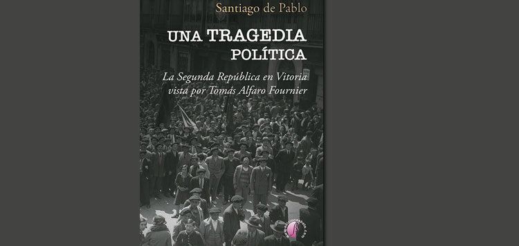 Santiago de Pablo: Tomás Alfaro Fournier y la II República