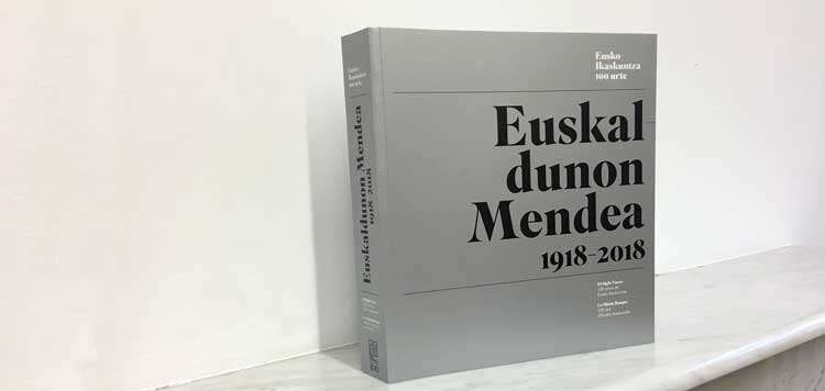 Un livre pour le Centenaire : ' Euskaldunon Mendea, 1918-2018 '