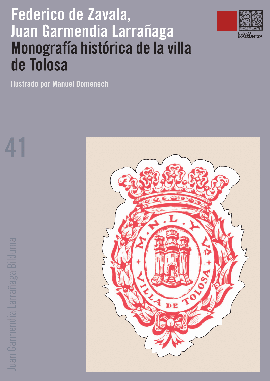 Monografía histórica de la villa de Tolosa