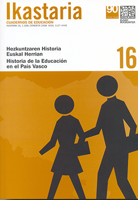 Hezkuntzaren Historia Euskal Herrian. Historia de la Educación en el País Vasco