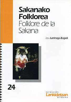Sakanako Folklorea = Folklore de la Sakana