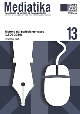 Historia del periodismo vasco (1600-2010) [on line]
