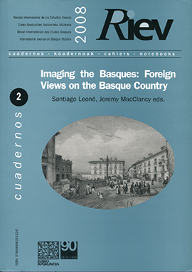 RIEV. Cuadernos, 2. Imaging the Basques: Foreign Views on the Basque Country