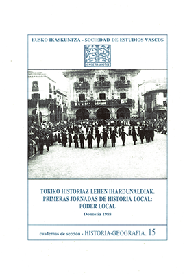 Tokiko Historiaz Lehen Ihardunaldiak = Primeras Jornadas de Historia Local. Poder Local#015
