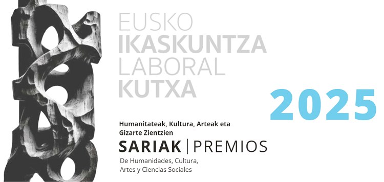 Eusko Ikaskuntza-LABORAL Kutxa Sarien 2025eko edizioen aurkezpena